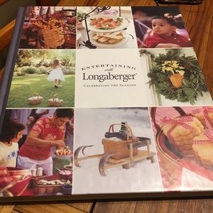 “Entertaining with Longaberger” Celebrating the Seasons. Recipes, Menus, Crafts